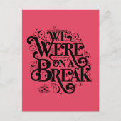 FRIENDS™ | We waren op een pauze Uitnodiging Briefkaart (Voorkant)