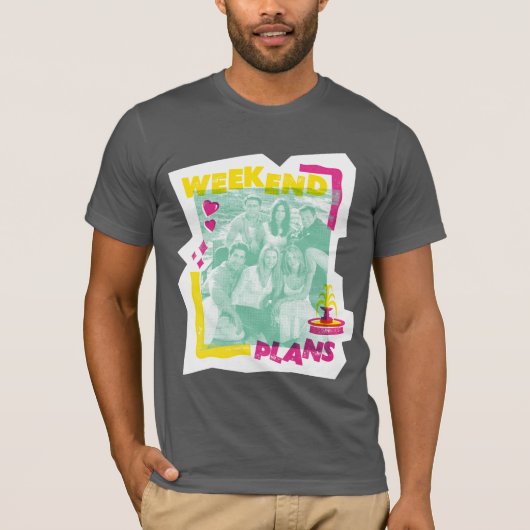 FRIENDS™ | Weekendplannen T-shirt (Voorkant)
