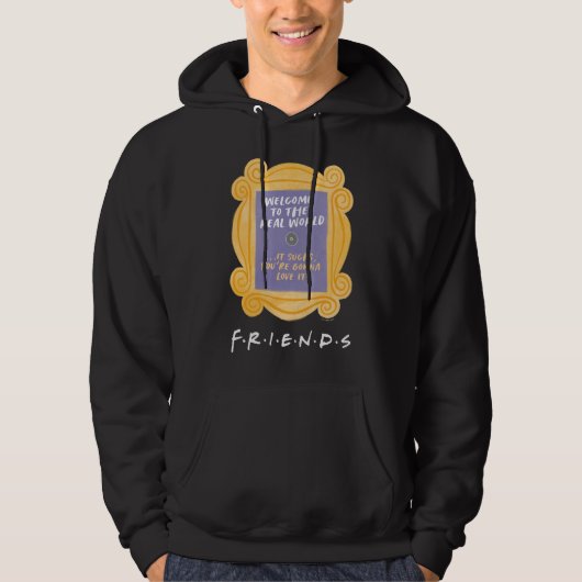 FRIENDS™ | Welkom bij de prijsopgave voor de echte Hoodie (Voorkant)