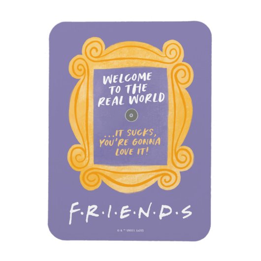 FRIENDS™ | Welkom bij de prijsopgave voor de echte Magneet (Verticaal)