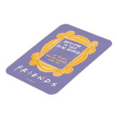 FRIENDS™ | Welkom bij de prijsopgave voor de echte Magneet (Linkerzijde)
