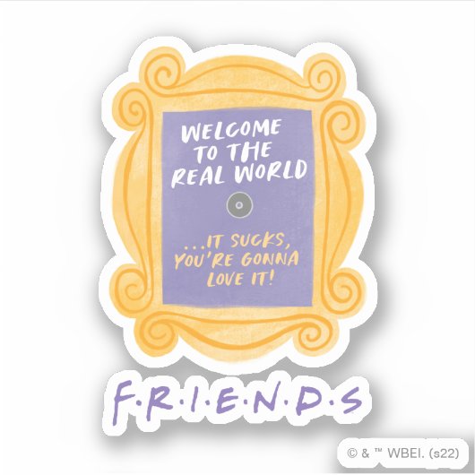 FRIENDS™ | Welkom bij de prijsopgave voor de echte Sticker (Voorkant)