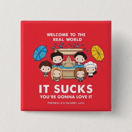 FRIENDS™ | Welkom in de echte wereld Chibi Vierkante Button 5,1 Cm (Voorkant)