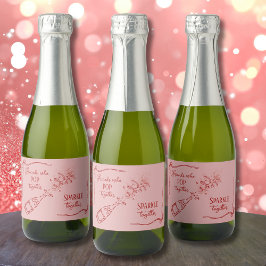 Friends Who Pop Sparkle Champagne Coquette Design Sparkling Wijnetiket