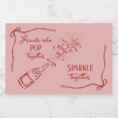 Friends Who Pop Sparkle Champagne Coquette Design Sparkling Wijnetiket (Enkel label)