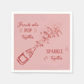 Friends Who Pop Sparkle Galentine Pink Servet (Voorkant)