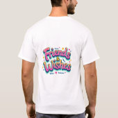 Friends & Wishes T-shirt (Achterkant)