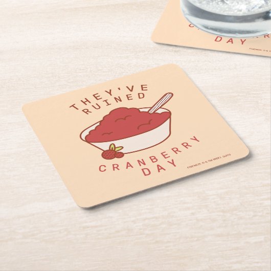 FRIENDS™ | Ze hebben Cranberry Day verwoest Kartonnen Onderzetters (Schuin)