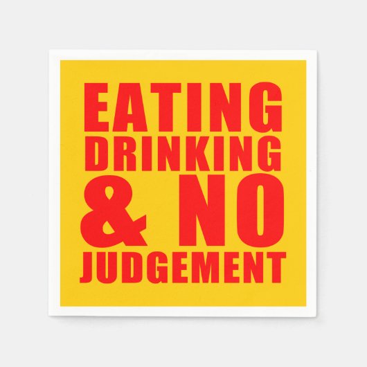 Friendsgiving Eating Drink geen oordeel Napkins Servet (Voorkant)