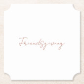 Friendsgiving Herfst Kaneel Tekst Thanksgiving Kartonnen Onderzetters (Voorkant)