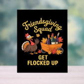 Friendsgiving Squad krijgt een klassiek T-shirt Acryl Bord (Neutraal)