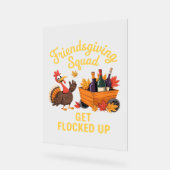 Friendsgiving Squad krijgt oversized T-Shi opgeslo Acryl Bord (Hoek)