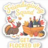 Friendsgiving Squad krijgt oversized T-Shi opgeslo Sticker (Voorkant)