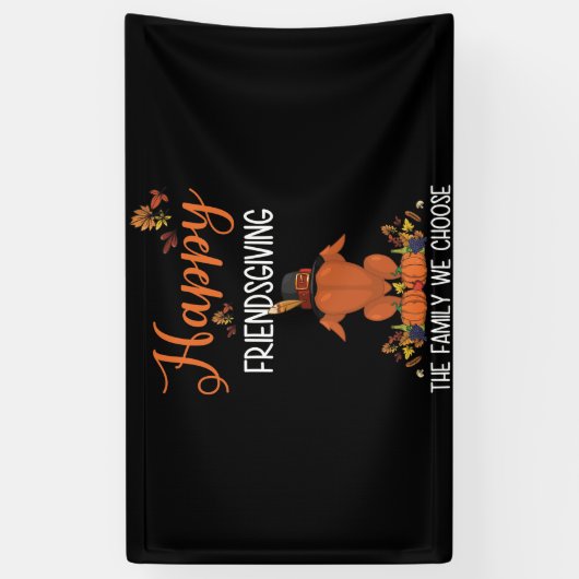 Friendsgiving Thanksgiving Het gezin dat we kiezen Spandoek (Verticaal)