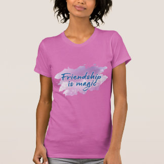 Friendship Is Magic T-shirt