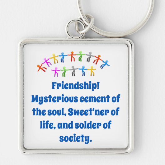 Friendship Mysterious Cement - Friendship Quote Sleutelhanger (Voorkant)