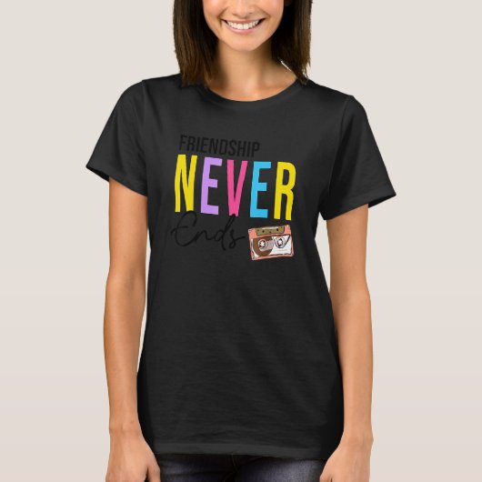 Friendship Never Ends Cassette 90u2019s Bacheloret T-shirt (Voorkant)