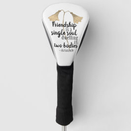 Friendship Quote Flowers Golfheadcover