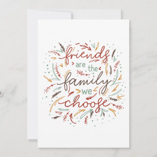 Friendship Quote Friends is de familie die we kiez