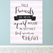 Friendship Quote typografie Nooit roze Canvas Afdruk (Insitu (Houten vloer))