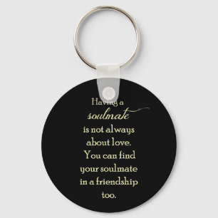 FRIENDSHIP SOULMATES QUOTE EXPRESSIES GEZEGDE TRU SLEUTELHANGER