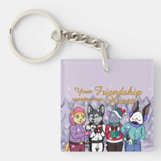 Friendship Warms the Heart Sleutelhanger (voorkant)