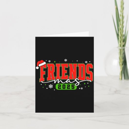 Friendsmas 2025 Friends Santa Hat Merry Christmas  Kaart (Voorkant)