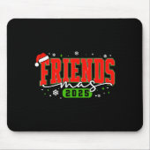 Friendsmas 2025 Friends Santa Hat Merry Christmas  Muismat (Voorkant)