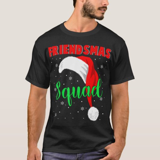 Friendsmas Squad Cool Santa Hat Matching Friends F T-shirt (Voorkant)