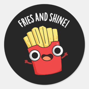 Fries And Shine Grappige Voedselgrappen Donkere BG Ronde Sticker