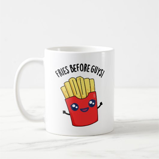 Fries Before Guys Funny Fries Pun Koffiemok (Links)