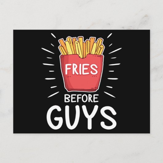 Fries Before Guys Funny Gift Food Lover Valentines Briefkaart (Voorkant)