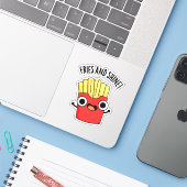 Fries en Shine Grappige Voedsel Puns Sticker (Laptop met iPhone)