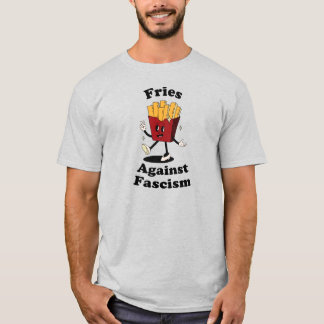 Fries over Fascisme Grappig Protest T-Shirt