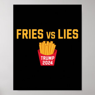 Fries Versus Leugens Trump 2024 Trump 2024 Fries V Poster