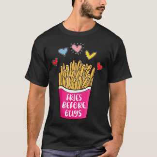 Fries Voor Jongens Humor Tiener Meisjes Valentijn  T-shirt