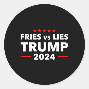 Fries vs Lies Trump 2024 Fries Trump Vance Ronde Sticker