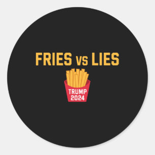 Fries vs Lies Trump 2024 Trump 2024 Fries vs Lies Ronde Sticker