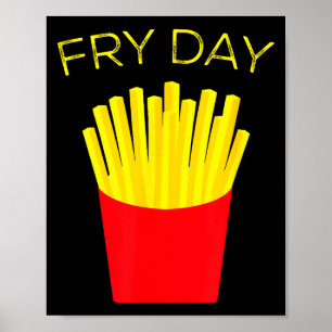 Frietdag, Franse friet, Tgif Goddank het is vrijda Poster
