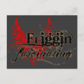 Friggin' Fascinering Briefkaart (Voorkant)