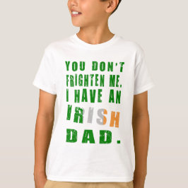 Frighten Irish Dad T-shirt