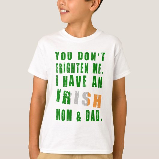Frighten Irish Mam and Dad T-shirt (Voorkant)
