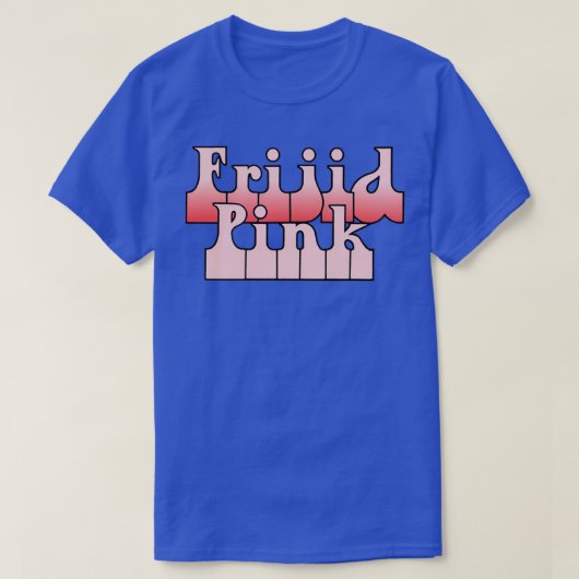 Frijid Pink T-shirt (Design voorkant)