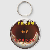 Fris mijn Freddy Art Print Sleutelhanger (Voorkant)