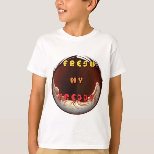Fris mijn Freddy Art Print T-shirt (Voorkant)
