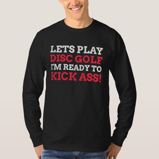 Frisbee  & Let's Play Disc Golf T-shirt (Voorkant)
