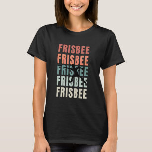 Frisbee Retro Frisbee Lover Frisbee Disk G T-shirt