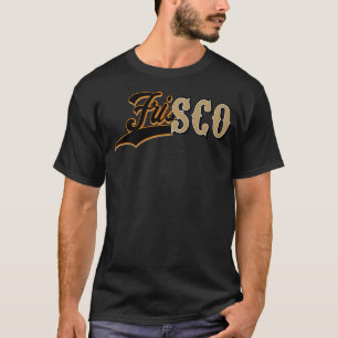 Frisco San Francisco Bay Area SF 415 San Fran Fris T-shirt