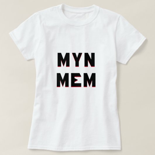 Frisiaanse tekst Myn mem vertaalt naar mijn moeder T-shirt (Design voorkant)