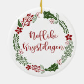 Frisian Merry Kerstmis Wreath, Noflike Krystdag Keramisch Ornament (Achterkant)
